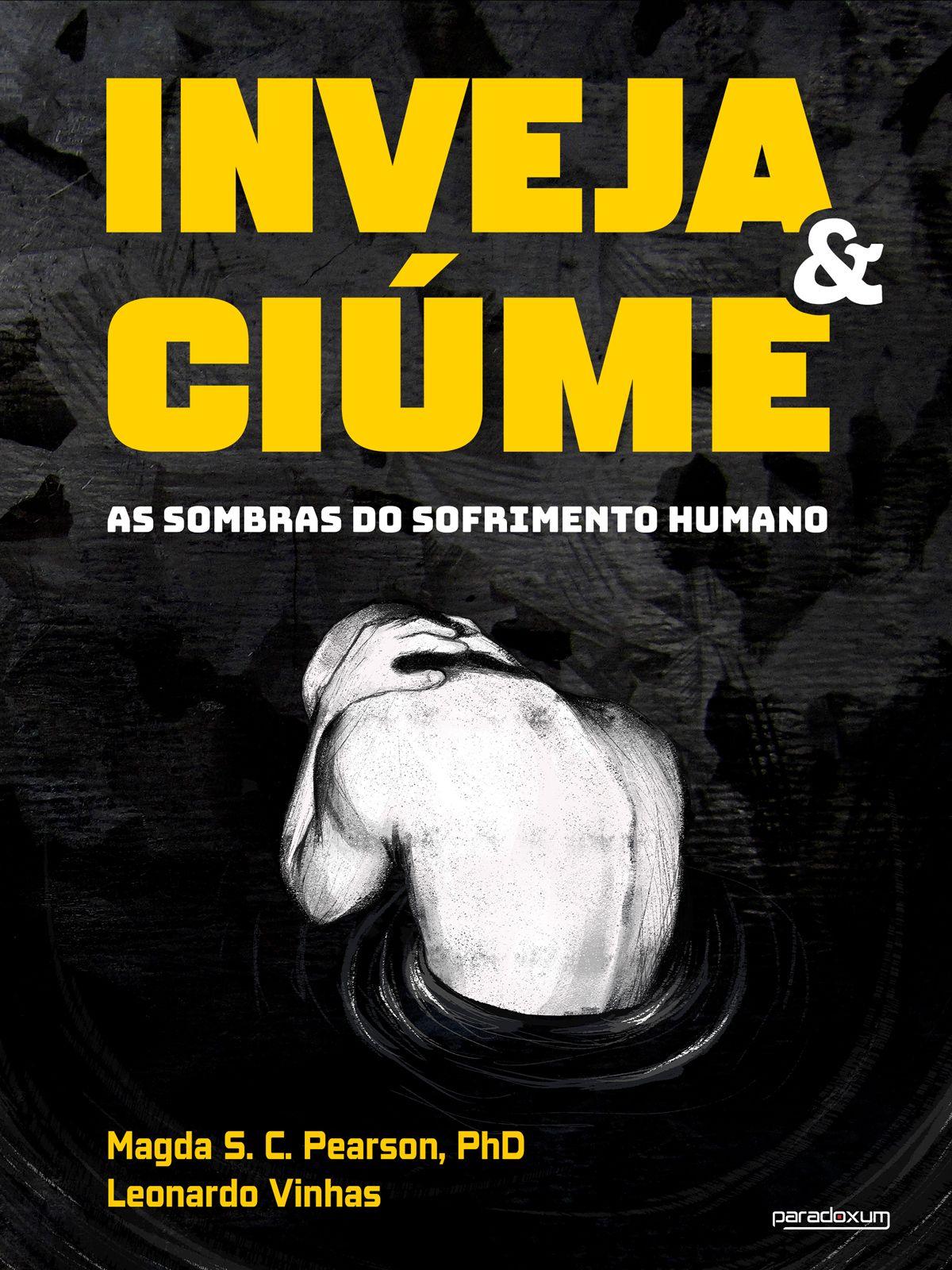 Capa do livro INVEJA E CIÚME, de Magda Pearson e Leonardo Vinhas